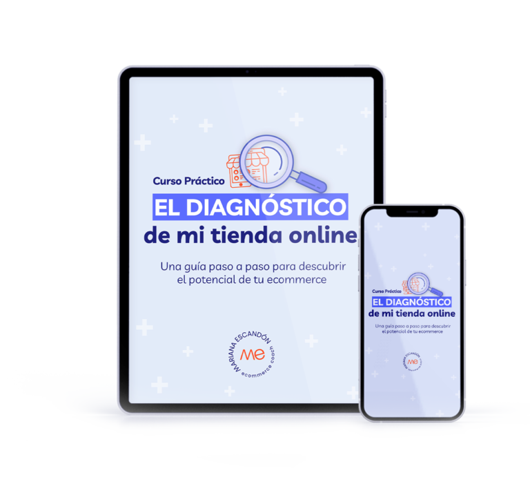 Curso Práctico "El Diagnóstico de mi tienda online"